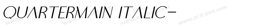 Quartermain Italic字体转换